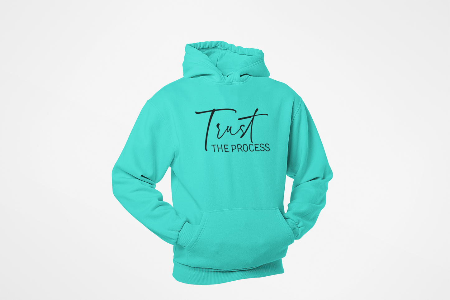 Trust The Process Hoodie